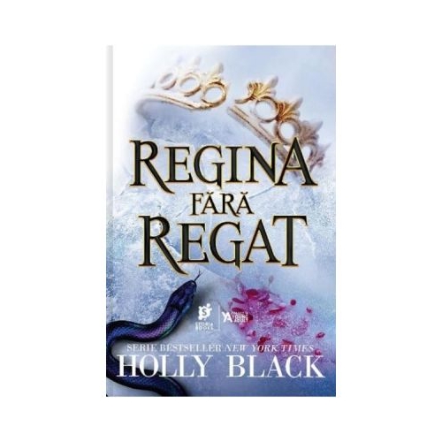 Regina fara regat - Holly Black