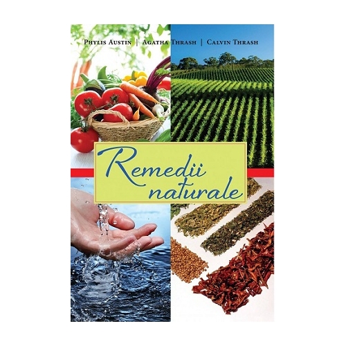 Remedii naturale - Phylis Austin, Calvin si Agatha Thrash