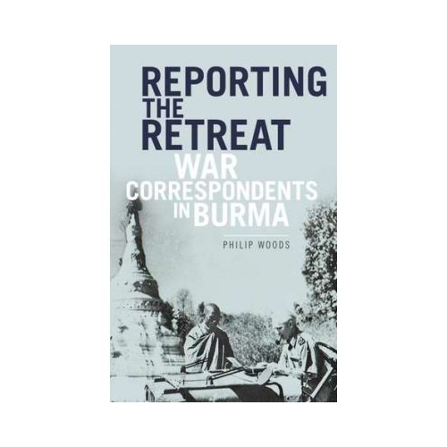 Reporting the Retreat - Philip Woods