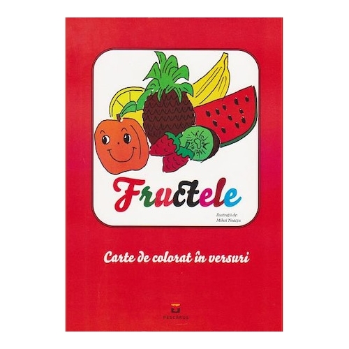 Fructele - carte de colorat