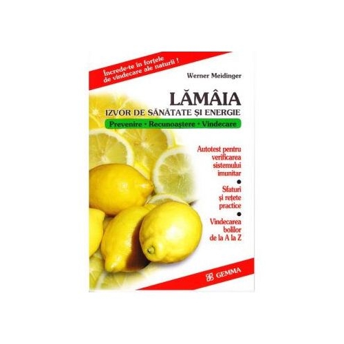 Lamaia - izvor de sanatate si energie. - Werner Meidinger