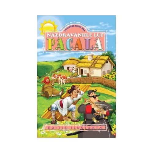 Nazdravaniile lui Pacala