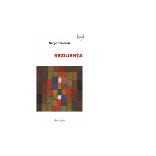 Rezilienta - Serge Tisseron
