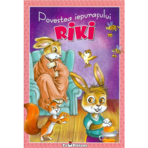Povestea iepurasului Riki - Claudia Cojocaru
