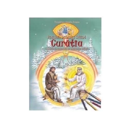 Roadele Duhului Sfant. Volumul 1. Curatia. Carte de colorat cu multe de aflat - Alexandru Stanese, Amalia Dragne