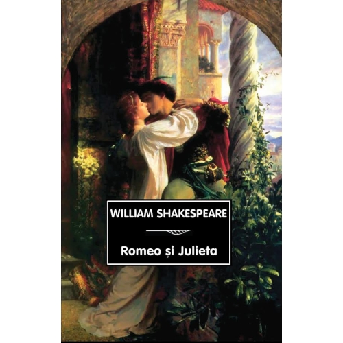 Romeo si Julieta Ed. 2024 - William Shakespeare