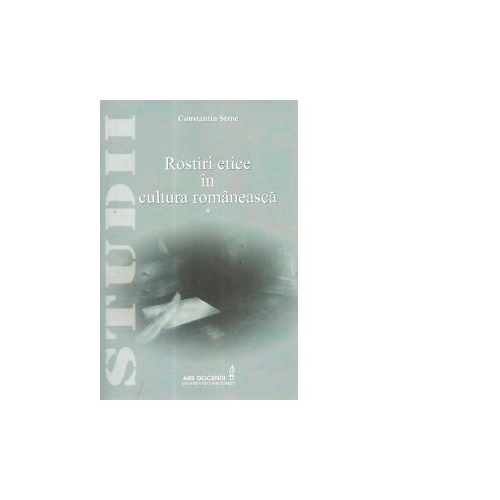 Rostiri etnice in cultura romaneasca - Constantin Stroe
