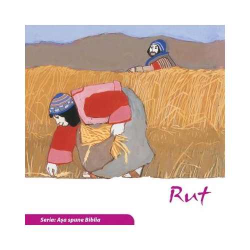 Rut (Seria. Asa spune Biblia) - Kees de Kort