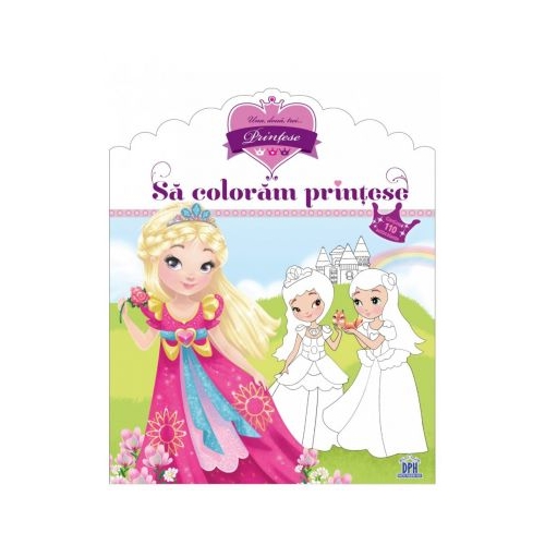 Sa coloram printese. Contine 110 autocolante, editura Didactica Publishing House