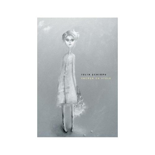 Sacosa cu stele - Iulia Schiopu