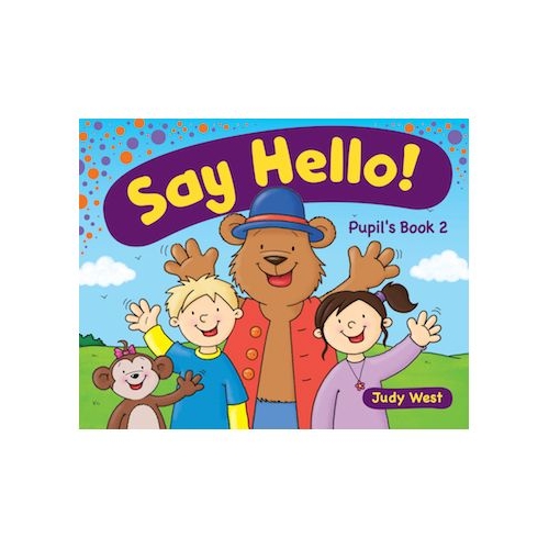 Say Hello Pupil's Book Level 2 - Judy West, editura Delta Publishing