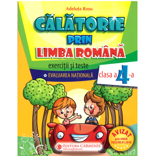Evaluarea Nationala pentru clasa a 4-a Calatorie prin limba romana. Exercitii si teste - Adeluta Rosu
