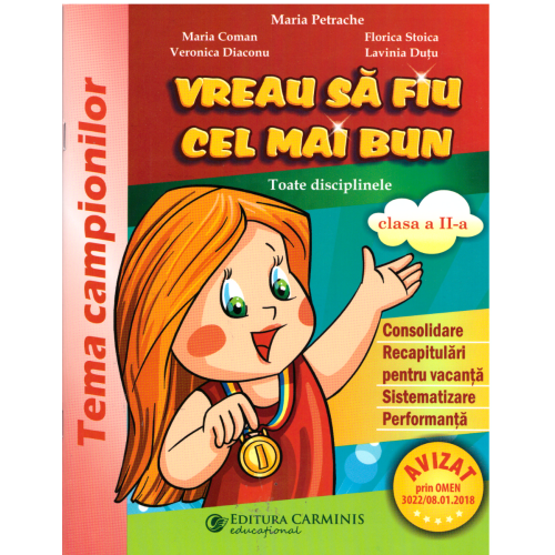 Vreau sa fiu cel mai bun. Clasa a 2-a. Toate disciplinele - Maria Petrache