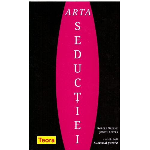 Arta seductiei, Robert Greene Proza diversa Teora grupdzc