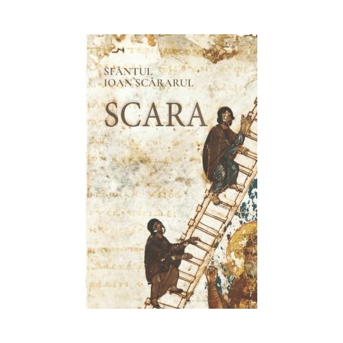 Scara – Sfantul Ioan Scararul