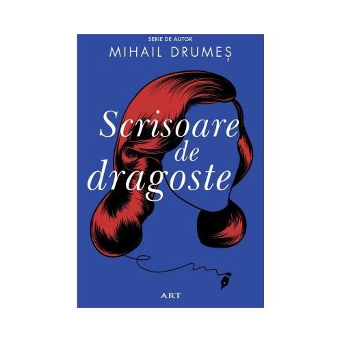 Scrisoare de dragoste - Mihail Drumes