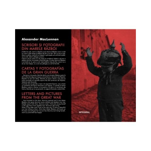 Scrisori si fotografii din marele razboi - Alexander MacLennan