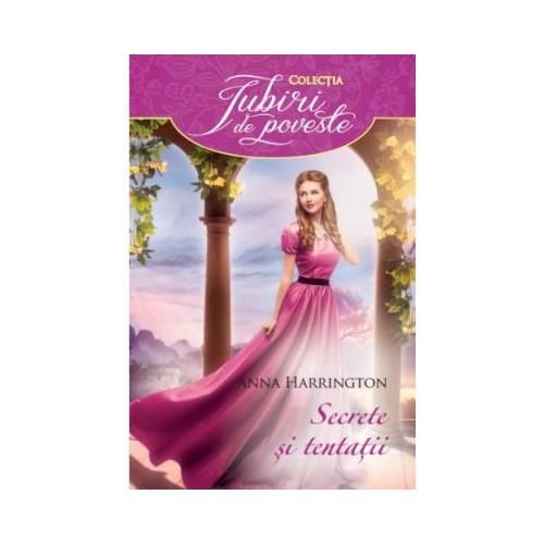 Secrete si tentatii - Anna Harrington