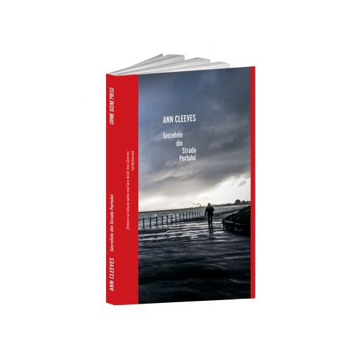 Secretele din Strada Portului - Ann Cleeves