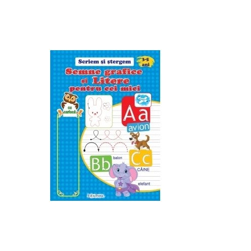 Semne grafice si litere pentru cei mici 3-5 ani