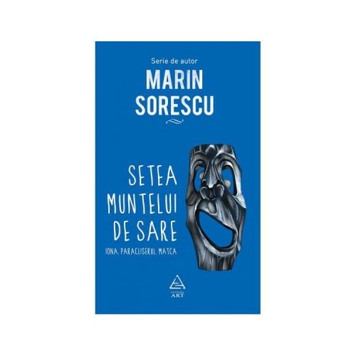 Setea muntelui de sare - Marin Sorescu