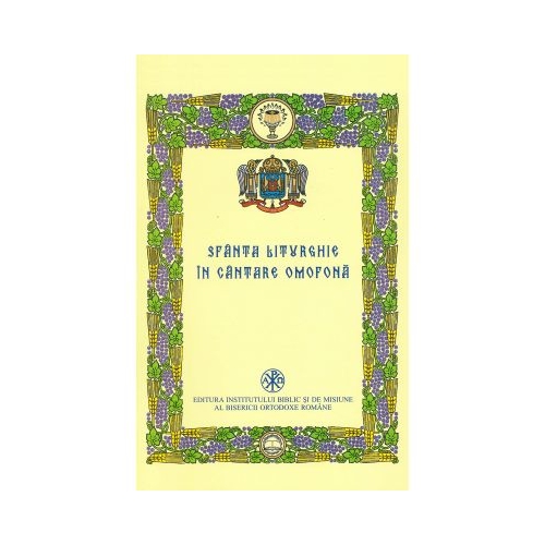 Sfanta Liturghie. Cantarea omofona, pe notatie liniara