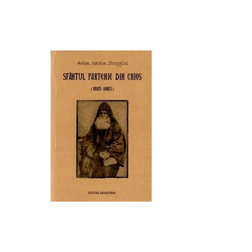 Sfantul Partenie din Chios (1815-1883) - Arhim. Ioachim Stroggilos