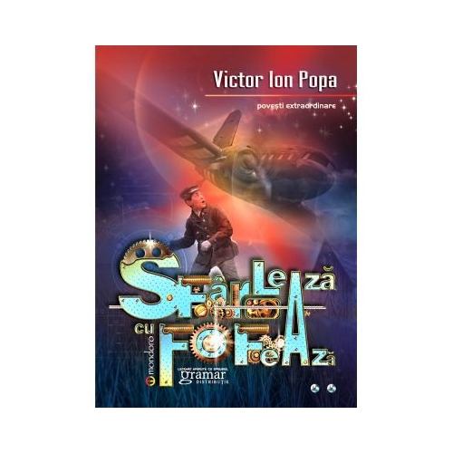 Sfarleaza cu Fofeaza - Victor Ion Popa