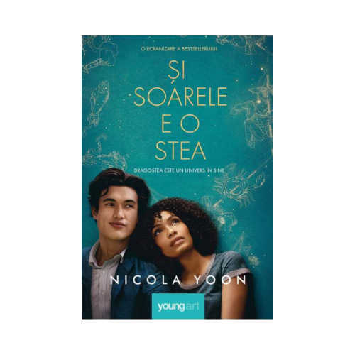 Si soarele e o stea. Editie tie-in - Nicola Yoon