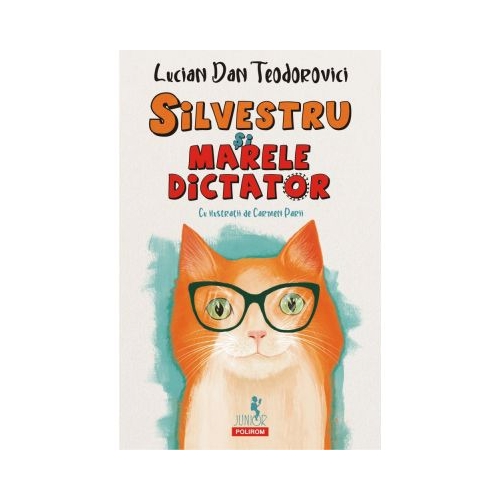Silvestru si Marele Dictator - Lucian Dan Teodorovici