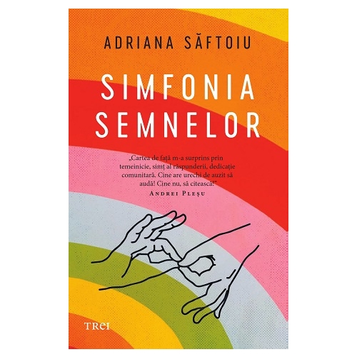 Simfonia semnelor - Adriana Saftoiu