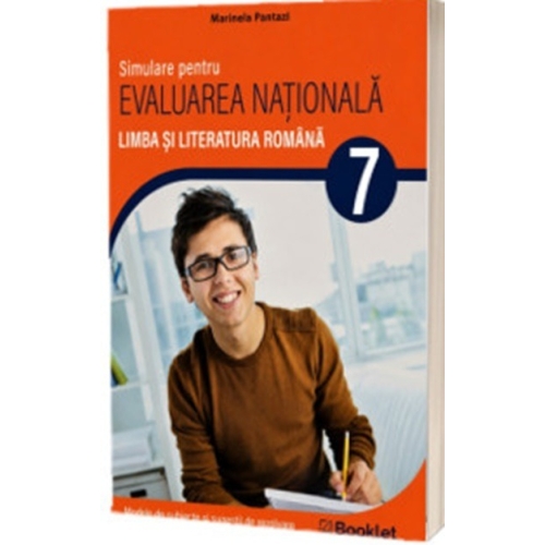 Limba si literatura romana. Simulare pentru Evaluarea Nationala clasa a 7-a - Marinela Pantazi