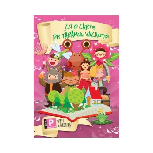 Cu o carte pe taramul vacantei. Citeste si coloreaza, pentru clasa pregatitoare