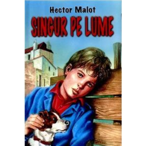Singur pe lume ( Hector Malot )