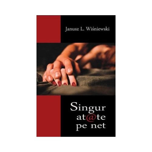 Singuratate pe net - Janusz L. Wisniewski