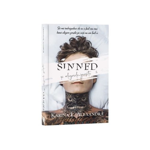 Sinned si alegerile gresite - Karina L. Alexandra