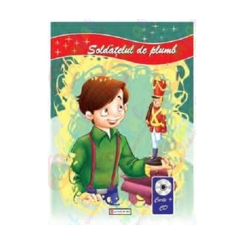 Soldatelul de plumb. Carte cu CD