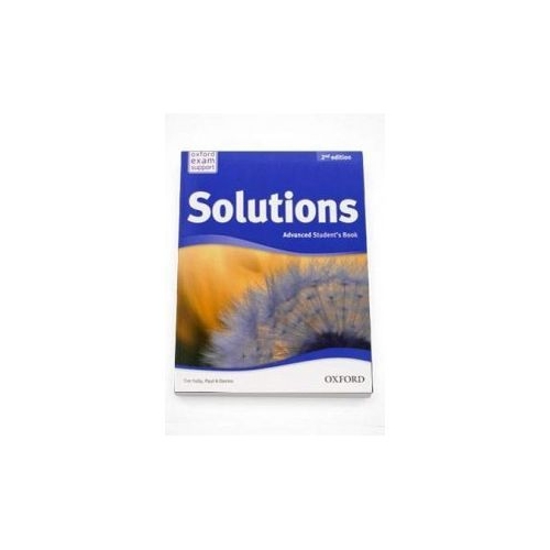 Curs de limba engleza Solutions 2nd Edition Advanced Students Book - Oxford Exam Support