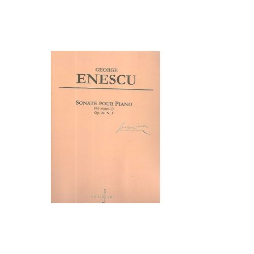 Sonate pour piano (Re majeur). Op. 24 N 3 - George Enescu