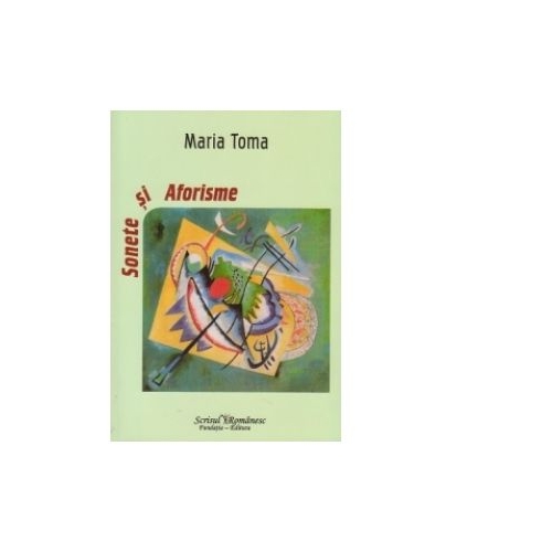 Sonete si aforisme - Maria Toma