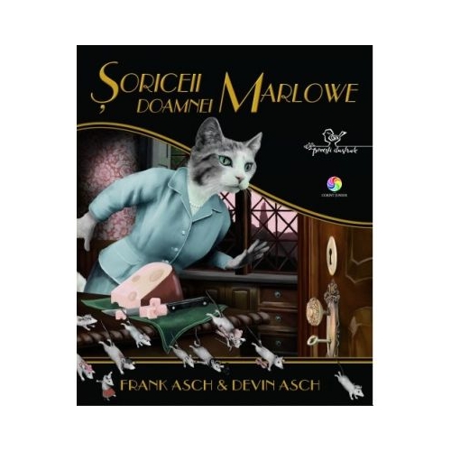 Soriceii Doamnei Marlowe - Frank Asch. Editie ilustrata, editura Corint Junior. Carte pentru copii