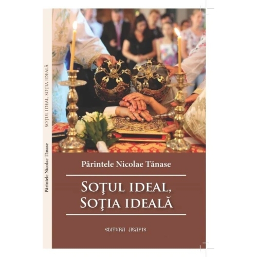 Sotul ideal, sotia ideala - Nicolae Tanase