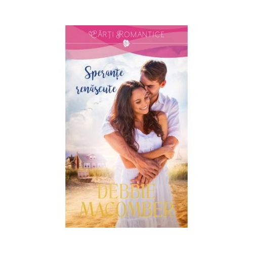 Sperante renascute - Debbie Macomber