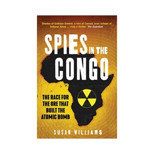 Spies in the Congo - Susan Williams