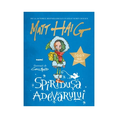 Spiridusa adevarului - Matt Haig