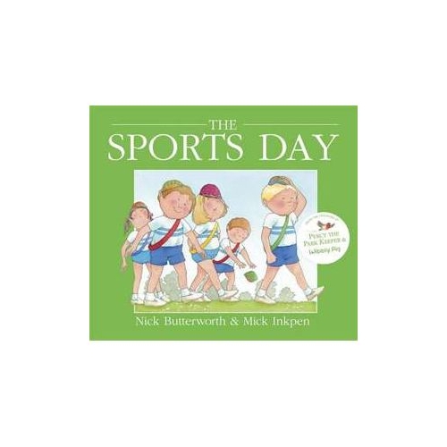 Sports Day - Mick Inkpen, Nick Butterworth