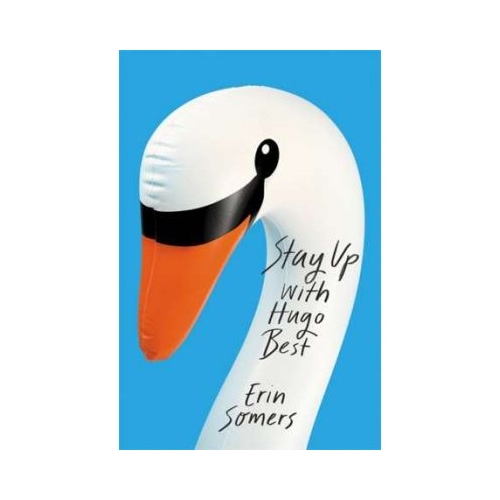 Stay Up With Hugo Best - Erin Somers