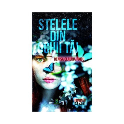 Stelele din ochii tai - Denisa Claudia Raicu