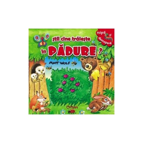 Stii cine traieste in padure? - Matt Wolf