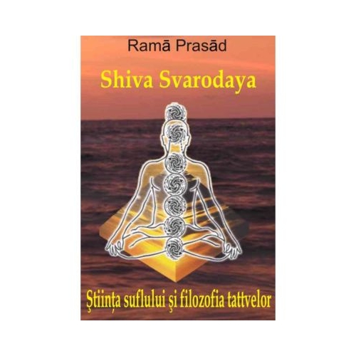 Stiinta suflului si filozofia tattvelor - Rama Prasad